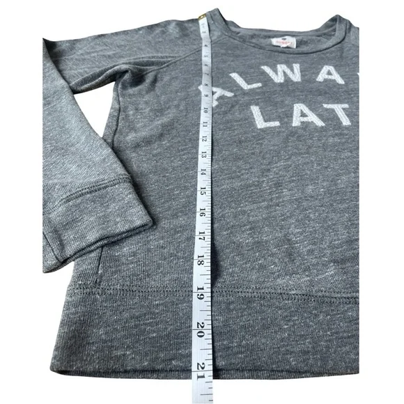 Sundry “Always Late” Graphic Pullover Sweatshirt Gray Long Sleeve – Size 0 (XS) - Picture 8 of 12